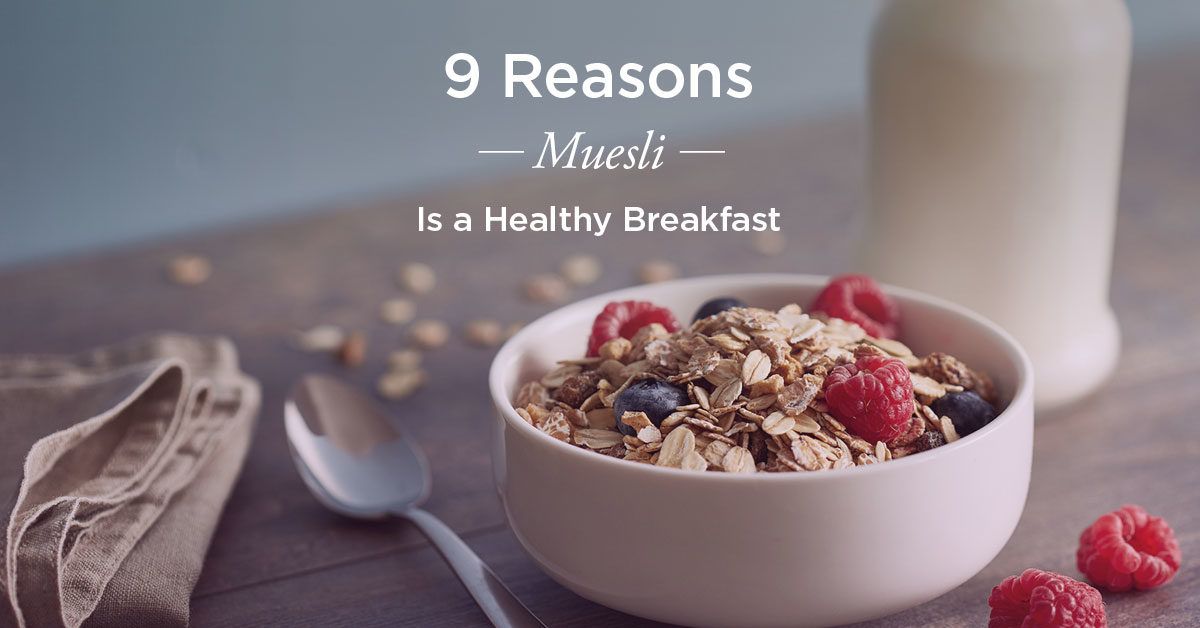 Muesli Benefits: More Than Just Oats, Healthier Than Granola
